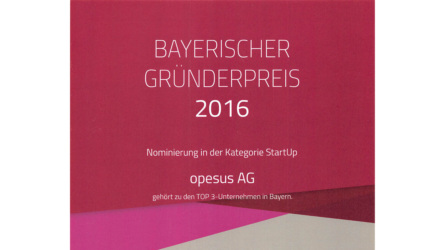 opesus is one of three finalists in the Bavarian Founders Prize 2016 category startup